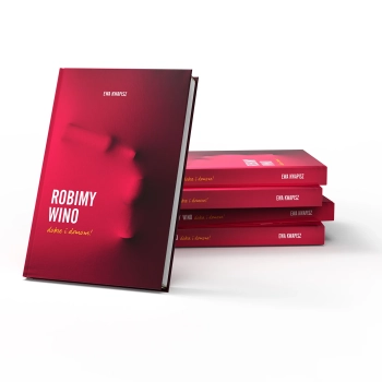 Książka "Robimy wino, dobre i domowe!"