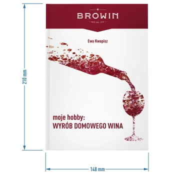 Moje hobby: wyrób domowego wina - książka